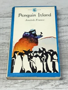 PENGUIN ISLAND; Anatole France; 1968; Signet; CY425; PB Good - Foto 1 di 6