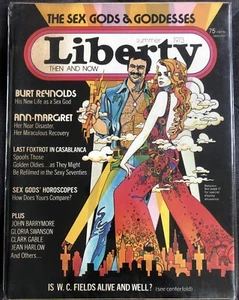 LIBERTY MAGAZINE SUMMER 1973 SEALED SEX GODS GODDESSES BURT REYNOLDS ANN-MARGRET - Picture 1 of 1