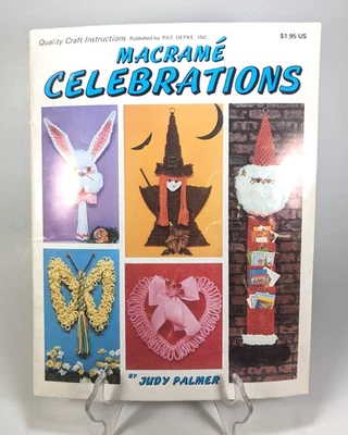 MACRAME HOLIDAY CELEBRATIONS Quality Craft Instructions Booklet - Pat Depke 1978 - Image 1 of 4