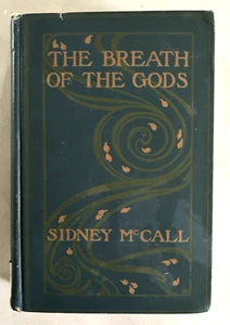 1911 BREATH OF THE GODS SIDNEY McCALL (Mary McNeil) EX-WES U LIB JAPAN-SET NOVEL - Bild 1 von 24