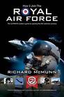 How To Join The Royal Air Force: The Insider's Guide By Richard Mcmunn Paperback