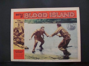 BATTLE OF BLOOD ISLAND Lobby card #7 RICHARD DEVON RON KENNEDY 1960