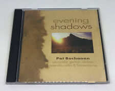  Evening Shadows - Pat Buchanan (CD) Elements Harmony of music and nature