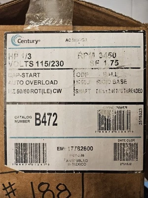 NEW Century B472 Electric Motor 1/3 HP 3450 Rpm 1PH 115/230 Volt 56J Frame NIB - Image 1 of 2