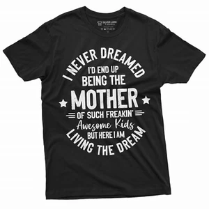 Womens Mother Mom T-shirt Mother's Day Living a dream Tee Moms Gifts Tee - Picture 1 of 8