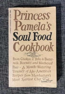 Princess Pamela's Soul Food Cookbook 1969 1st Edition PB - Image 1 of 4