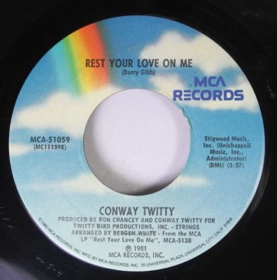 Country 45 Conway Twitty - Rest Your Love On Me / I Am The Dreamer (You Are the - Image 1 of 2