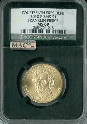 2010 P FRANKLIN PIERCE PRES. DOLLAR NGC  MS69 SMS PQ RETRO FINEST MAC SPOTLESS . - Image 1 of 4