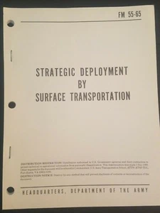 FM 55-65 Strategic Deployment By Surface Transportation - Picture 1 of 4