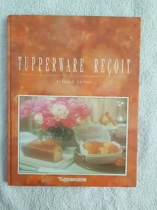 LIVRE TUPPERWARE RECOIT - Editions Liberty  1992 - Picture 1 of 15