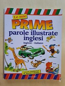PRIME PAROLE ILLUSTRATE INGLESI - Pemberton, Ranzini Colombo - Mondadori 2001 - Foto 1 di 4