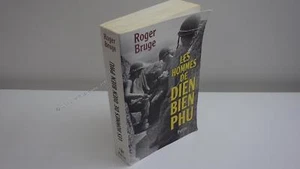1999.Les hommes de Dien Bien Phu.Roger Bruge (envoi) - Picture 1 of 1