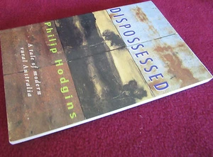 Dispossessed - Philip Hodgins POWERFUL mataphors rural STARK Evicted in MELB - Imagen 1 de 1