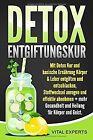 DETOX Entgiftungskur: Mit Detox Kur und basische Er... | Buch | Zustand sehr gut