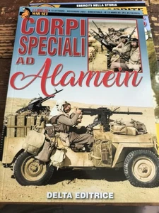 CORPI SPECIALI AD ALAMEIN Roberto Roggero DELTRA EDITRICE 2023 - Photo 1 sur 2