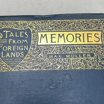 Tales From Foreign Lands Memories Translated from German Max Muller Vintage 1893 - Image 1 of 4