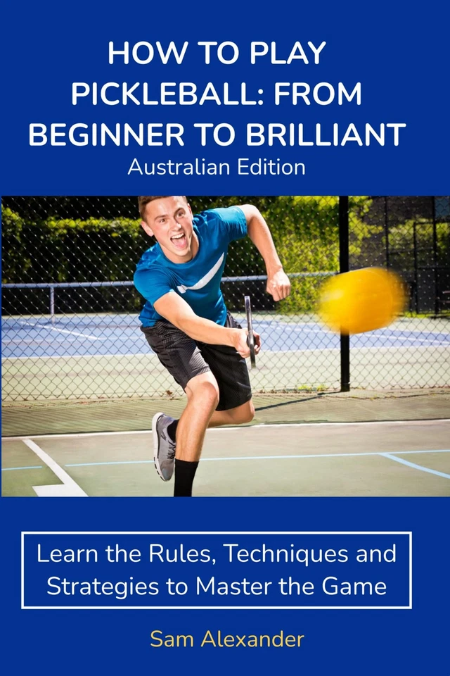 Sam Alexander How to Play Pickleball (Paperback) (UK IMPORT) - Image 1 of 1