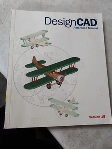 DesignCAD Reference Manual Version 15 IMSI US DOES NOT INCLUDE PROGRAM BL3G - Picture 1 of 6