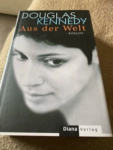 Aus der Welt: Roman von Kennedy, Douglas | Buch | Zustand sehr gut - Bild 1 von 4
