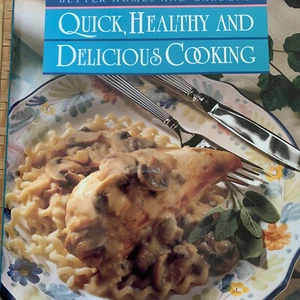 Better Homes and Gardens Quick Healthy and Delicious Cooking, 1993 Cookbook - Bild 1 von 9