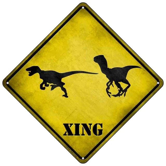 Velociraptors Xing Novedad Mini Metal Aviso de Carretera 8" Cruz Xing Señal de Cruce Foto 1 de 1