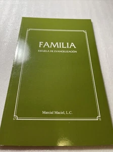 Familia, Escuela, De Evangelización - Carta Del P Marcial Maciel, LC. - Picture 1 of 6