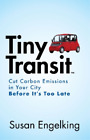 Susan Engelking Tiny Transit (Tascabile)