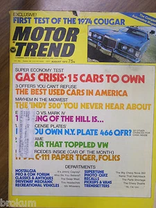 MOTOR TREND AUGUST 1973 FIRST TEST OF THE 1974 COUGAR - Picture 1 of 3
