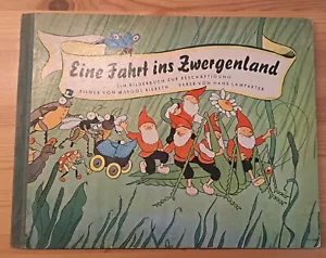 Spiel-Bilderbuch HC HL ÜF EINE FAHRT INS ZWERGENLAND Schreiber 1954 Z 1/2 Kpl. - Bild 1 von 9