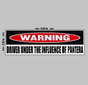VINYL AUTOAUFKLEBER - Warnung Fahrer unter dem Einfluss von Pantera Dimebag - Bild 1 von 1