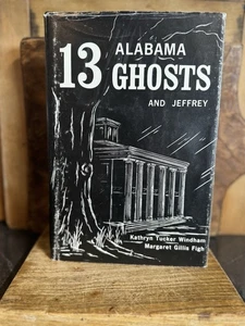 13 Alabama Ghosts & Jeffrey Kathryn Tucker Windham SIGNIERT Halloween Buch - Bild 1 von 7