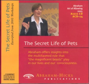 Abraham-Hicks Esther CD The Secret Life of Pets - NEW - Picture 1 of 1