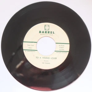 The Tassels TO A YOUNG LOVER / MY GUY AND I 45 RPM BARREL Record RARE Canada V2 - Picture 1 of 7