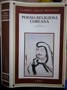 POESIA RELIGIOSA COREANA  ed. classici della Religione UTET  - Foto 1 di 1