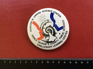 Pinback Howard B.Owens Science Center Prince George's County Public Schools.RARE - Bild 1 von 2