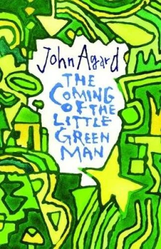 The Coming of the Little Green Man by Agard, John [Paperback] - Bild 1 von 1