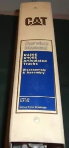 CAT CATERPILLAR D350E D400E ARTICULATED DUMP TRUCK REPAIR SERVICE MANUAL 2YR 9LR - Picture 1 of 7