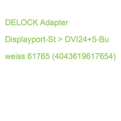 DELOCK Adapter Displayport-St > DVI24+5-Bu weiss 61765 (4043619617654) - Bild 1 von 2