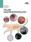 Feline Gastroenterology by Salavati, Silke,Allenspach, Karin,Procoli, Fabio, NEW