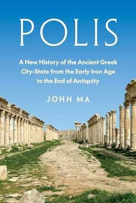 Polis: A New History of the Ancient Greek - Hardcover, by Ma John - New h - Image 1 of 2