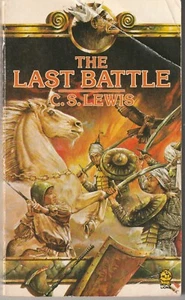 Narnia - C. S. Lewis - The Last Battle - Fontana Lions 1980 1st Edition - Foto 1 di 2