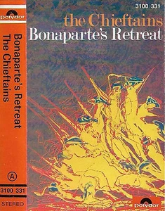 CHIEFTAINS BONAPARTE'S RETREAT CASSETTE ALBUM FRENCH ISSUE CELTIC FOLK POLYDOR - Picture 1 of 8