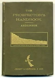 J. W. ANDERSON The Prospector's Handbook 1891 5th Ed Revised Valuable Minerals - Imagen 1 de 1