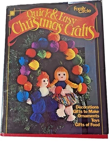 Vintage Family Circle Quick & Easy Christmas Crafts Ornaments & Gifts Hardcover - Picture 1 of 3