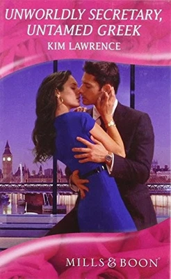 Unworldly Secretary, Untamed Greek (Mills & Boon Rom... by Kim Lawrence Hardback - Image 1 of 2
