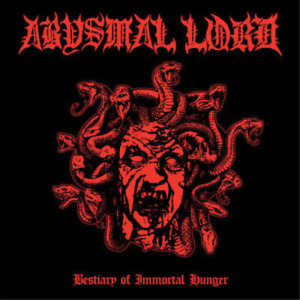 Abysmal Lord Bestiary of Immortal Hunger (CD) Album