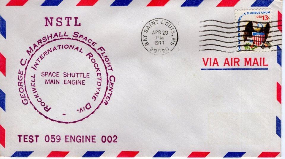 SPACE SHUTTLE MAIN ENGINE TEST -  BAY ST LOUIS MS  1977  FDC15070 - Image 1 of 1