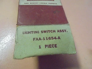 VINTAGE New Old Stock Ford Lighting Switch Assembly FAA-11654-A - Picture 1 of 3
