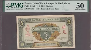 Billete de 5 piastras francés de Indochina P-61 ND (1942-45) PMG 50 - Imagen 1 de 2