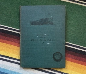 Musings of a Chinese Mystic Chuang Tzu Tao Texts (1911) - Picture 1 of 13